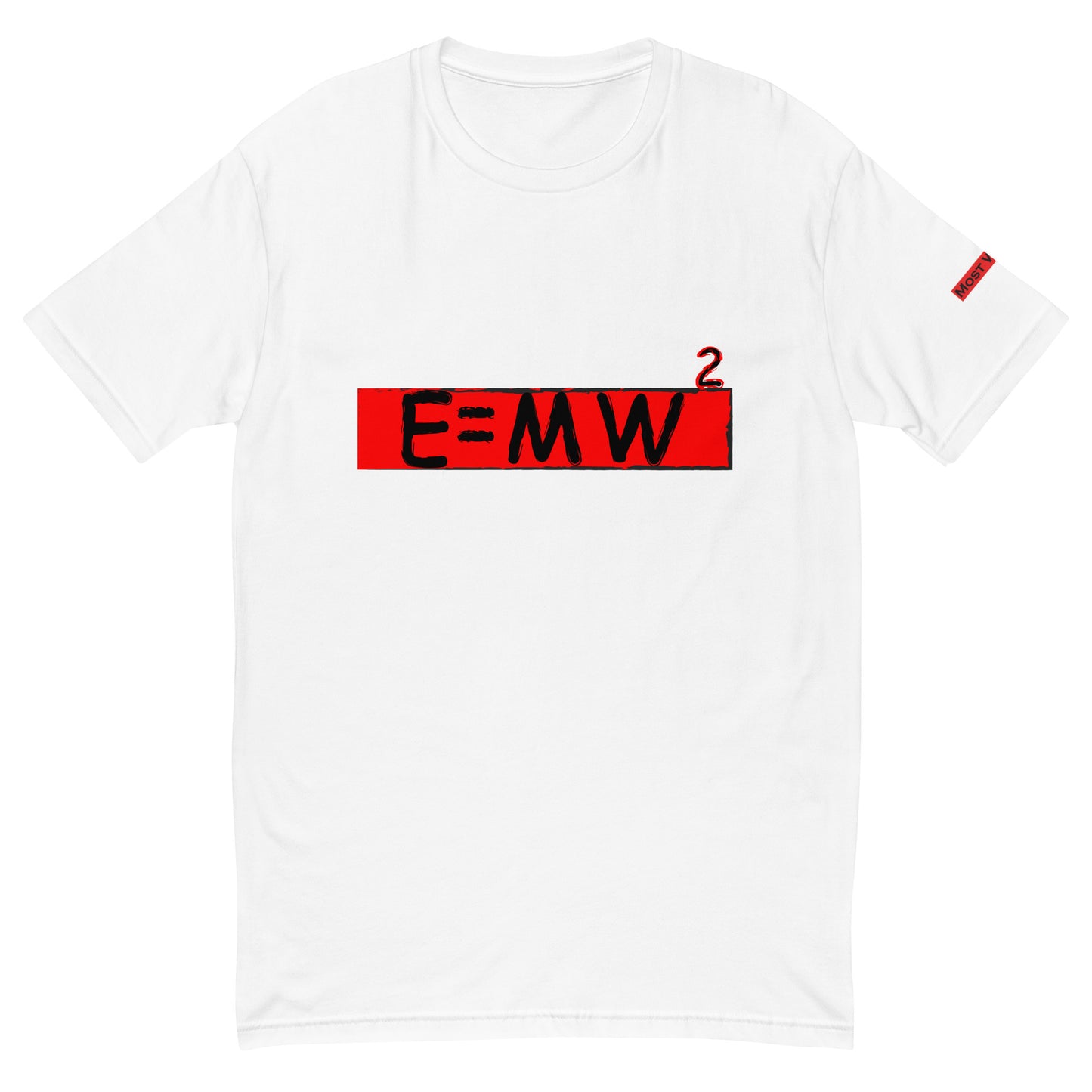 E=mw^2 Black on Red(Most Wanted)💥