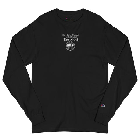 (Phrases) Dare to be Wanted: Not Just Needed The Most - Most Wanted University (Embroidery)