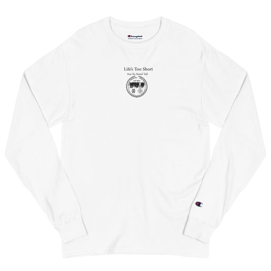 (Phrases) Life's Too Short, Not to Stand Tall- Most Wanted University (Embroidery)