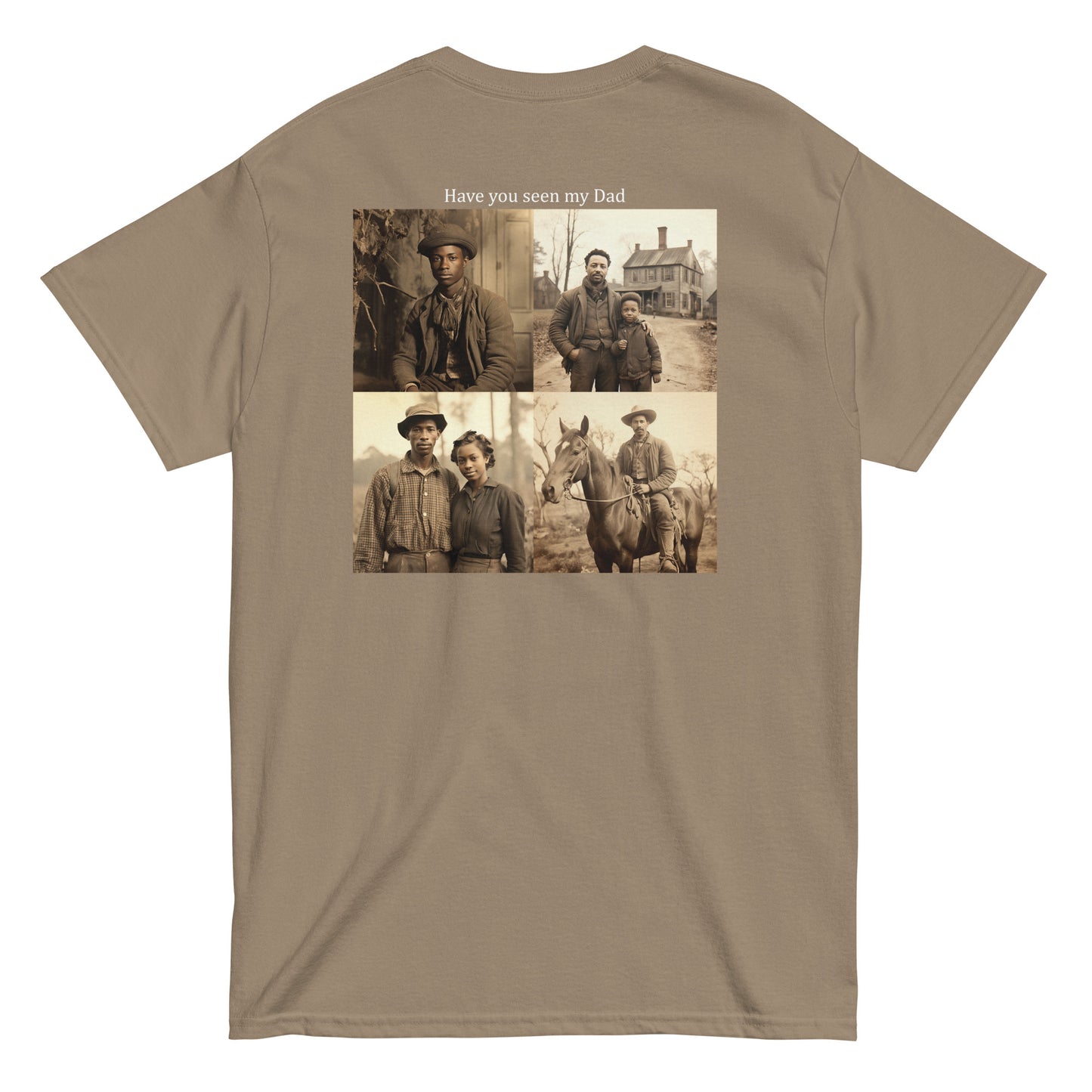 Have You Seen My Dad (White)